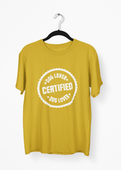 Certified Dog Lover Mustard Yellow Half Sleeve T-Shirt